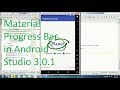 How to create a material progress bar in android studio 3.0.1