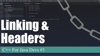 Linking and Header Files | C++ For Java Devs Ep. 3