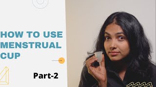 Menstural cup- Frequently asked questions | Part 2