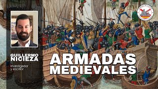 Armadas medievales. Con Guillermo Nicieza