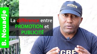 La différence entre faire une PROMOTION et faire une PUBLICITE