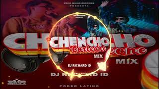 Chencho Corleone Mix  By Dj Richard ID Zona Music Records Poder Latino
