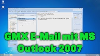 GMX E-Mail mit Microsoft Outlook 2007