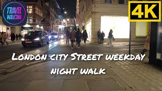 London city Street weekday night walk