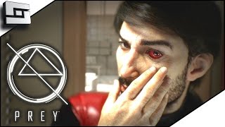 Prey Gameplay - OPENING HOUR - Part 2