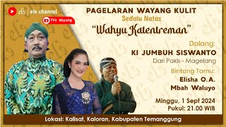 #live Wayang Kulit Ki Jumbuh Siswanto -Bintang Tamu - Elisha O.A vs Mbah Waluyo # relay