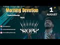 Morning Devotion |August 1st 2024 | Centre Of Hope Fellowship