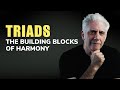 Triads: The Building Blocks of Harmony