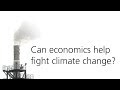 Can economics help fight climate change?