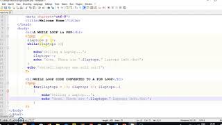 PHP Lecture 10: CONVERTING A WHILE LOOP CODE TO A FOR LOOP IN PHP