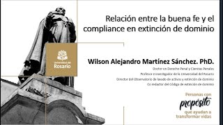 Relación entre la buena fe y el compliance en extinción de dominio