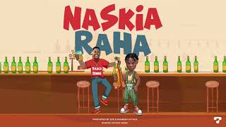 Rasco Sembo ft Echo 254 - NASIKIA RAHA ( Official Music  )