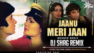 Jaanu Meri Jaan (Remix) DJ Shag | Shaan (1980) Song | Amitabh Bachchan, Parveen Babi | Kishore Kumar