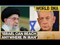 Israel-Iran: Israel Can Reach Anywhere In Iran, Netanyahu Warns | World DNA | WION