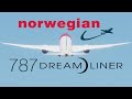 Blast To The Past: Norwegian 787 Dreamliner