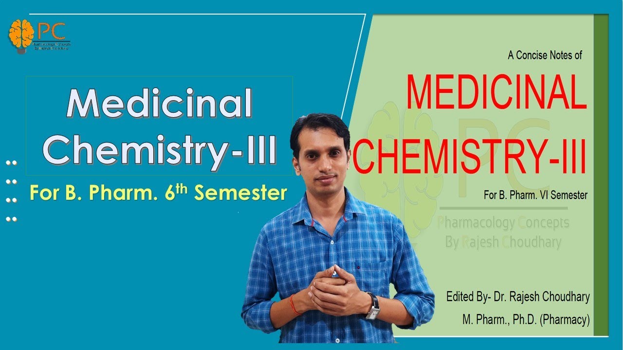 Medicinal Chemistry 3 For B. Pharm. 6th Semester | Syllabus, Important ...