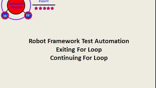 Robot Framework Exit & Continue For Loop
