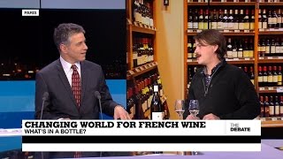 A changing world for French wine: What's in a bottle? (part 2)