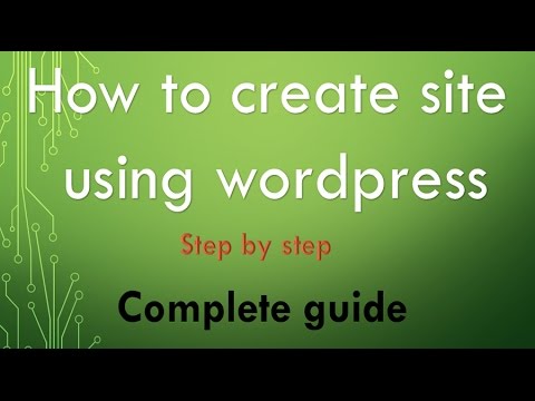 How to create site using wordpress How to create site using wordpress