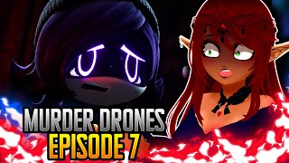 INSANE NEW EPISODE! | MURDER DRONES EPISODE 7 Reaction