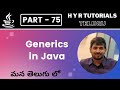 P75 - Generics in Java | Core Java | Java Programming |