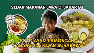 SIDAK MAKANAN JAWA DI JAKARTA - SOTO AYAM LAMONGAN