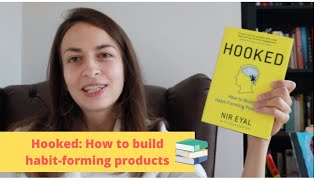 Hooked : How to Build Habit-Forming Products