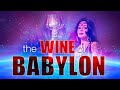 20200509 | The Wine Of Babylon | Pastor John Lomacang (tvsdac)