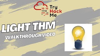 Light Tryhackme Walkthrough | CTF For Beginners | Tryhackme