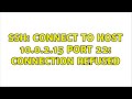 Ubuntu: ssh: connect to host 10.0.2.15 port 22: Connection refused