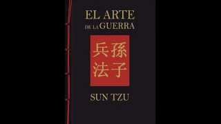 El Arte de la Guerra - Sun Tzu (Audiolibro 1de 2 COMPLETO)