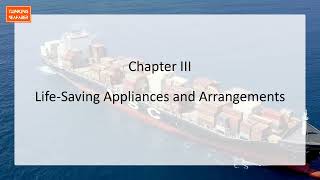 SOLAS Chapter 3 - Part A Regulation 1 to 5