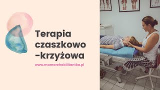 Terapia czaszkowo-krzyżowa - jak wygląda? Na czym polega?