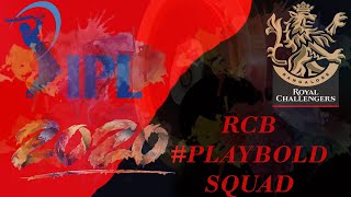 IPL2020 | RCB PLAYBOLD SQUAD | BANGALORE ROYAL CHALLENGERS