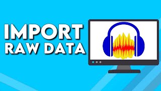 How To Import Raw Data on Audacity