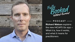 Richard Watson explains the new HICAPS Go app