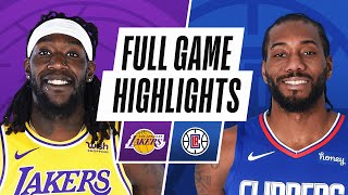 LAKERS at CLIPPERS | FULL GAME HIGHLIGHTS | April 4, 2021