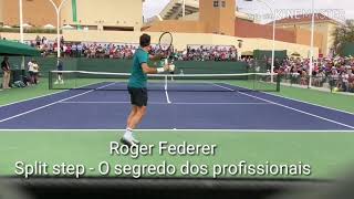 Roger Federer - Split Step