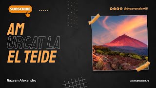 Explorând frumusețea naturii la El Teide în Tenerife