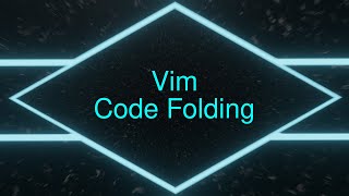 Vim: Code Folding - Based Programming
