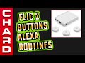 Flic 2 Buttons Alexa Routines - Movie Time & Bed Time