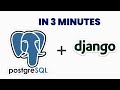 Fastest Method to Connect Django to PostgreSQL Database
