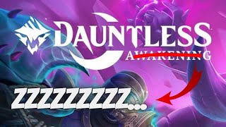 An honest reaction to Dauntless Awakening