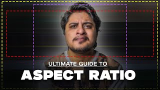 Video Editors Don't Ignore this: Aspect Ratios Explained