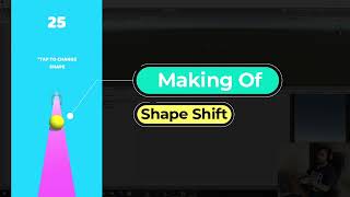 Making of Shape Shift 3D Game | 5 Hours in 5 min | Time laps | In Unity