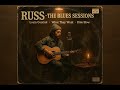 Russ – “Losin Control”, “What They Want” & “Ride Slow” [Blues Reimagined • Soulful Analog Sessions]