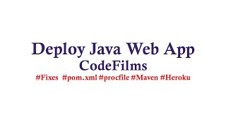 Deploying Java Web App onto the Cloud platform, Heroku