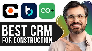 Best CRM for Construction (Procore vs Buildertrend vs Coconstruct)
