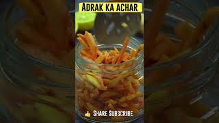 Jhatpat se Ban jane wala Adrak ka Achar | Adrak ka Achar | Achar Recipe | #shorts