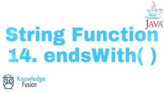 String Function - endsWith() Method | JAVA Programming | ICSE